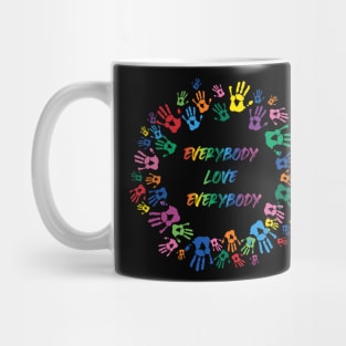 Everybody Love Everybody - All Colors Matter Mug